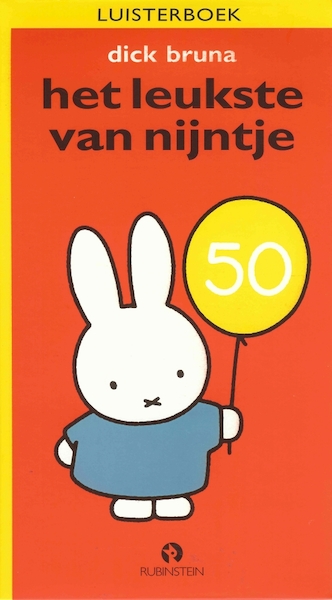 Het leukste van Nijntje - Dick Bruna (ISBN 9789047618027)