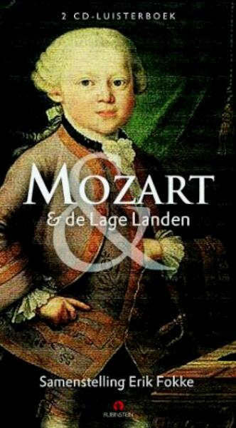 Mozart en de lage landen - (ISBN 9789054441885)