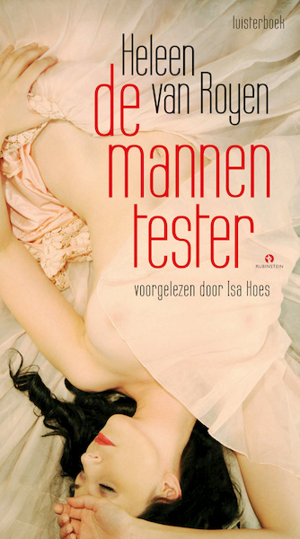 De mannentester - Heleen van Royen (ISBN 9789047608981)