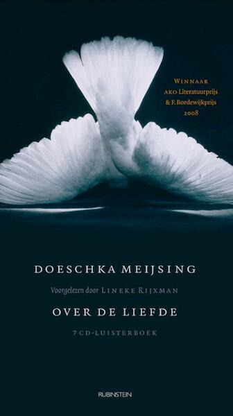 Over de liefde - Doeschka Meijsing (ISBN 9789047600510)