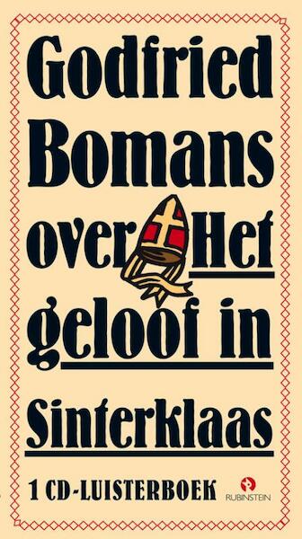 Godfried Bomans over het geloof in Sinterklaas - Godfried Bomans (ISBN 9789047611806)