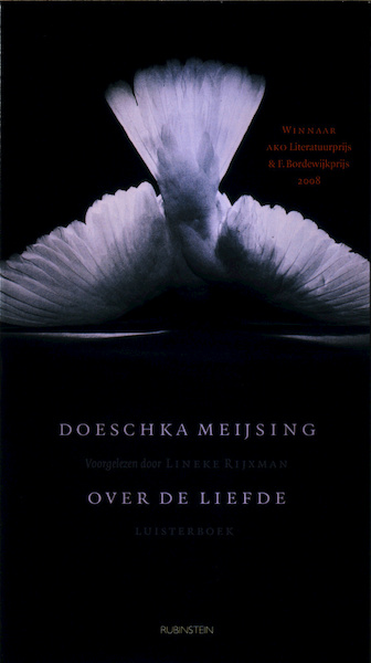 Over de liefde - Doeschka Meijsing (ISBN 9789047610045)