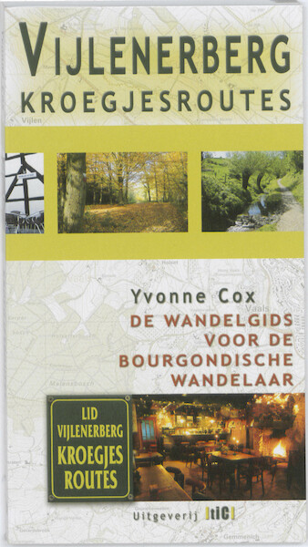 Vijlenerberg Kroegjesroutes - Yvonne Cox (ISBN 9789078407003)