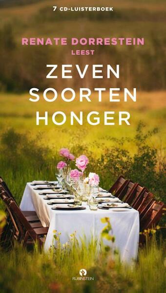 Zeven soorten honger - Renate Dorrestein (ISBN 9789047621683)