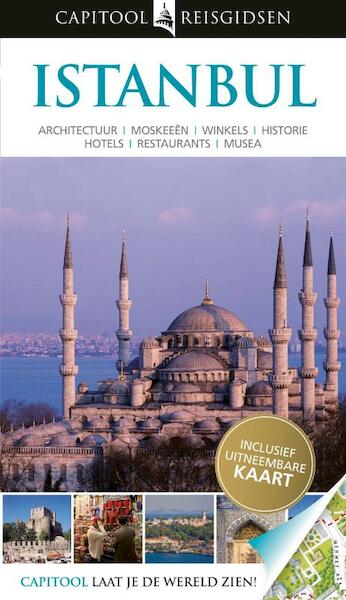 Capitool reisgidsen Istanbul - Rosie Ayliffe, Rose Baring, Barnaby Rogerson, Canan Silay (ISBN 9789047518044)