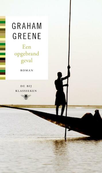 Een opgebrand geval - Graham Greene (ISBN 9789023479208)