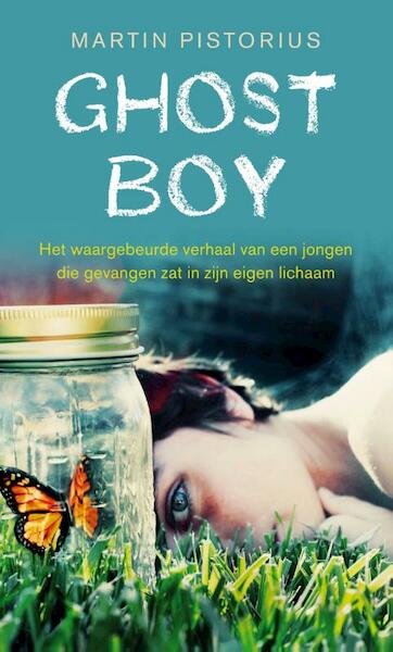 Ghost boy - Martin Pistorius, Megan Lloyd Davies (ISBN 9789021559896)