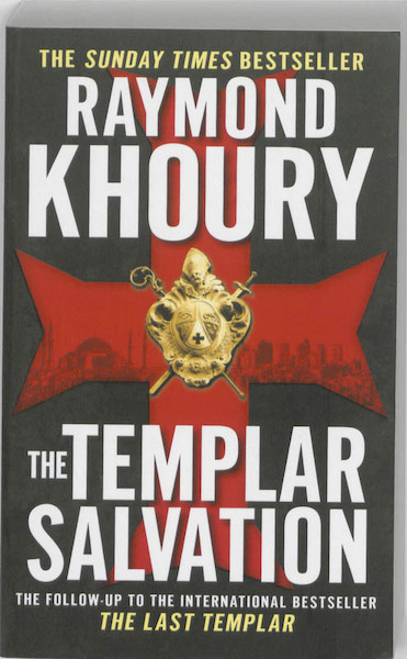The Templar Salvation - Raymond Khoury (ISBN 9781409117599)