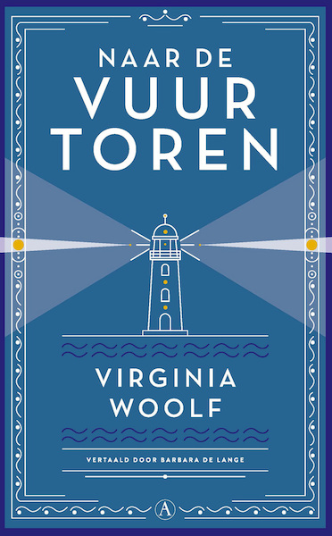 Naar de vuurtoren - Virginia Woolf (ISBN 9789025314729)