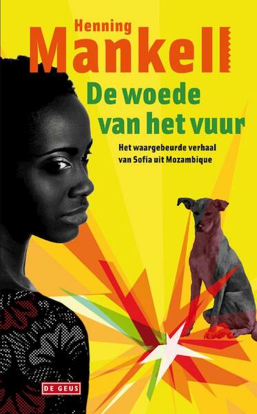 woede van het vuur - Henning Mankell (ISBN 9789044513530)