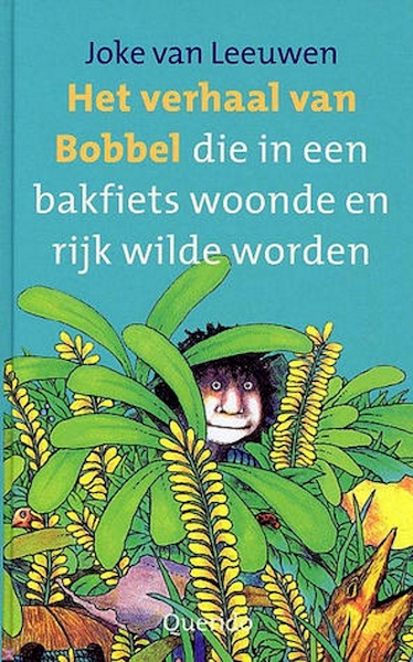 Het verhaal van Bobbel - Joke van Leeuwen (ISBN 9789045123509)