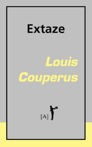 Extaze - Louis Couperus (ISBN 9789491618031)