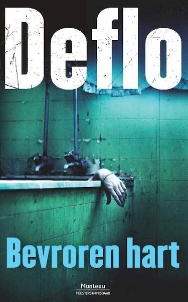 Bevroren hart - Deflo (ISBN 9789022329405)