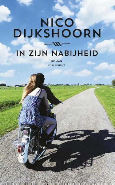 In zijn nabijheid - Nico Dijkshoorn (ISBN 9789025442903)