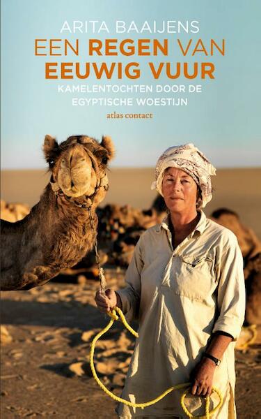 Een regen van eeuwig vuur - Arita Baaijens (ISBN 9789045032818)