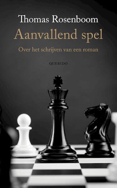 Aanvallend spel - Thomas Rosenboom (ISBN 9789021407081)