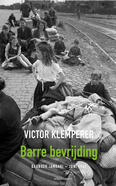 Barre bevrijding - Victor Klemperer (ISBN 9789045041407)