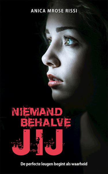 Niemand behalve jij - Anica Mrose Rissi (ISBN 9789026153686)