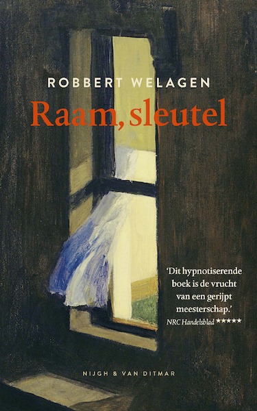 Raam, sleutel - Robbert Welagen (ISBN 9789038808062)