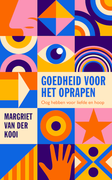 Goedheid voor het oprapen - Margriet van der Kooi (ISBN 9789043540148)