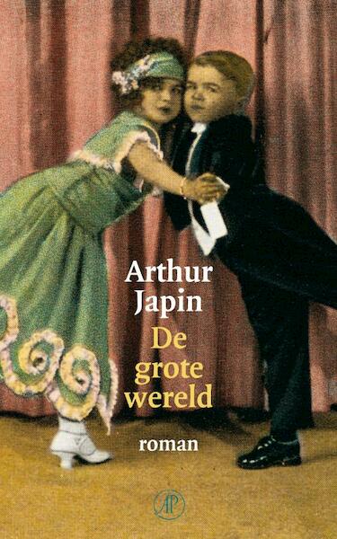 De grote wereld - Arthur Japin (ISBN 9789029564915)