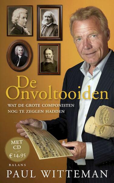 De onvoltooiden - Paul Witteman (ISBN 9789460032158)