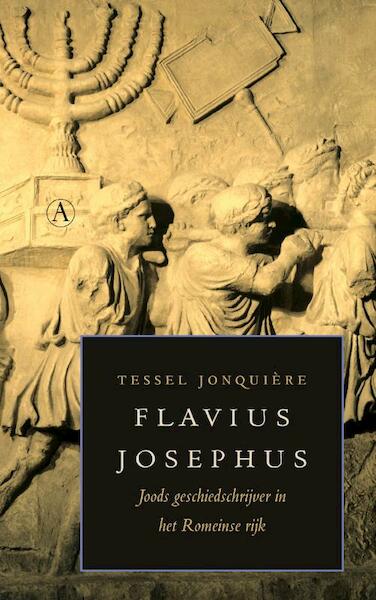 Flavius Josephus - Tessel Jonquière (ISBN 9789025367107)