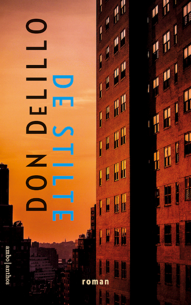 De stilte - Don DeLillo (ISBN 9789026354465)