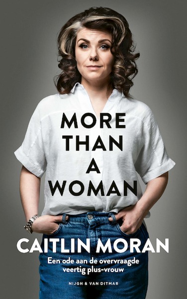 More Than a Woman - Caitlin Moran (ISBN 9789038810164)