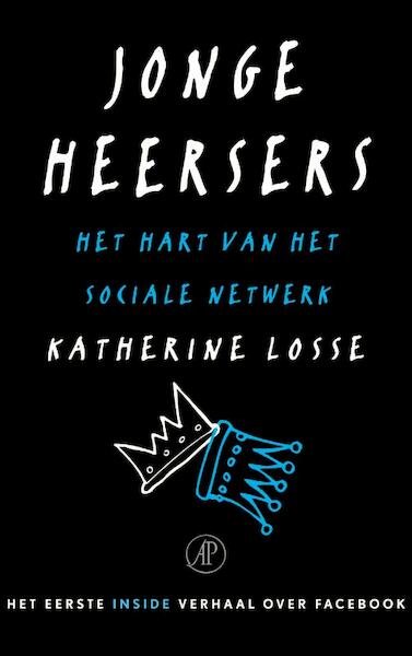 Jonge heersers - Katherine Losse (ISBN 9789029586184)