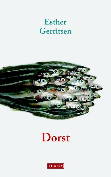 Dorst - Esther Gerritsen (ISBN 9789044533521)