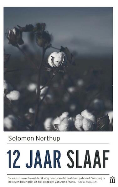 12 jaar slaaf - Solomon Northup (ISBN 9789046706459)