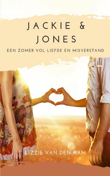 Jackie en Jones: een zomer vol liefde en misverstand - Lizzie Van den Ham (ISBN 9789463861489)
