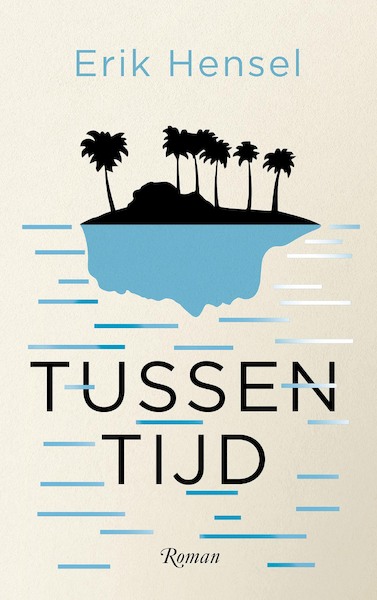 Tussentijd - Erik Hensel (ISBN 9789024589630)