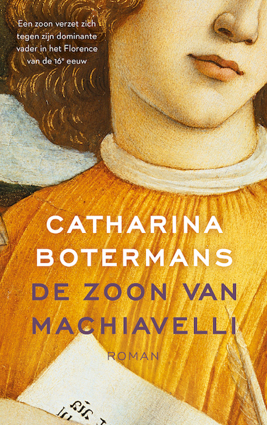 De zoon van Machiavelli - Catharina Botermans (ISBN 9789023961741)