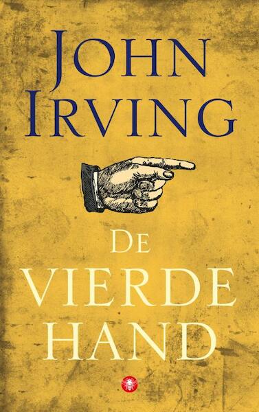 De vierde hand - John Irving (ISBN 9789023448297)