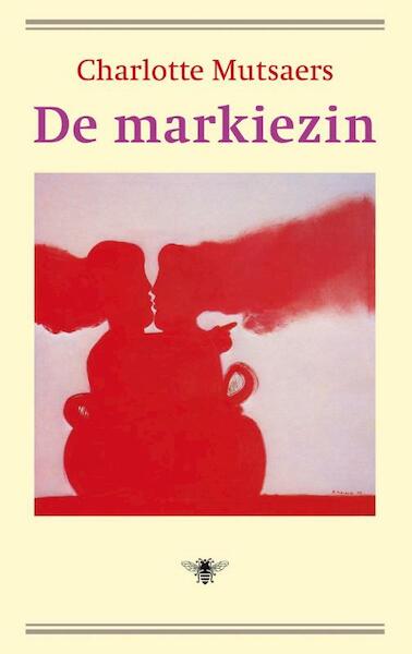 De markiezin - Charlotte Mutsaers (ISBN 9789492478245)