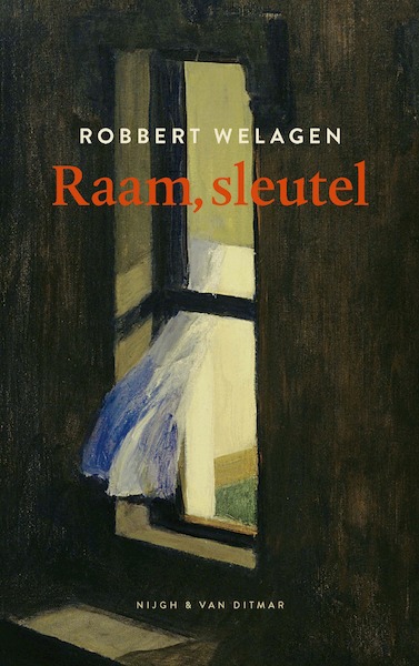 Raam, sleutel - Robbert Welagen (ISBN 9789038808079)