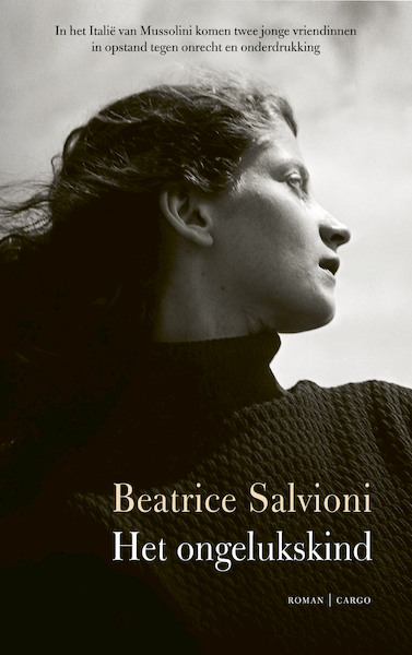 Het ongelukskind - Beatrice Salvioni (ISBN 9789403129525)