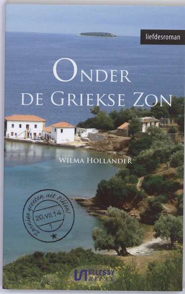 Onder de Griekse zon - Wilma Hollander (ISBN 9789086600717)