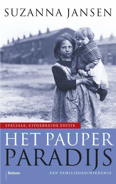 Het pauperparadijs - Suzanna Jansen (ISBN 9789460032943)