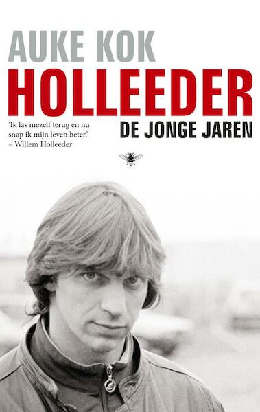 Willem Holleeder - Auke Kok (ISBN 9789023473350)