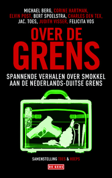 Over de grens - (ISBN 9789044532807)