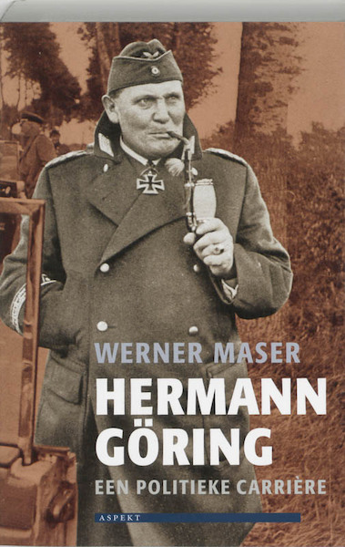 Hermann Goring - W. Maser (ISBN 9789059113466)