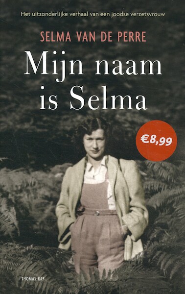 Mijn naam is Selma (special) - Selma van de Perre (ISBN 9789400409590)