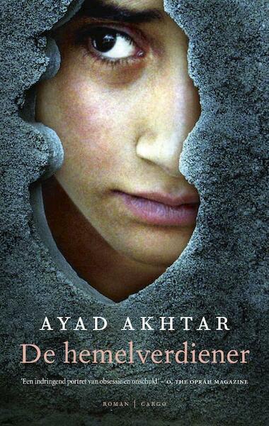 De hemelverdiener - Ayad Akhtar (ISBN 9789023477259)