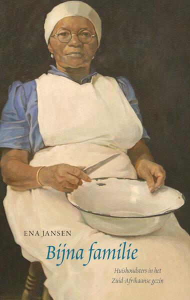 Bijna familie - Ena Jansen (ISBN 9789059366787)