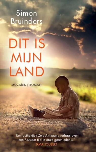 Dit is mijn land - Simon Bruinders (ISBN 9789023996897)