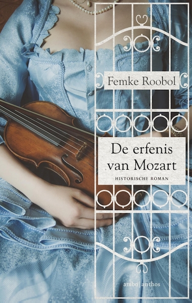De erfenis van Mozart - Femke Roobol (ISBN 9789026341519)