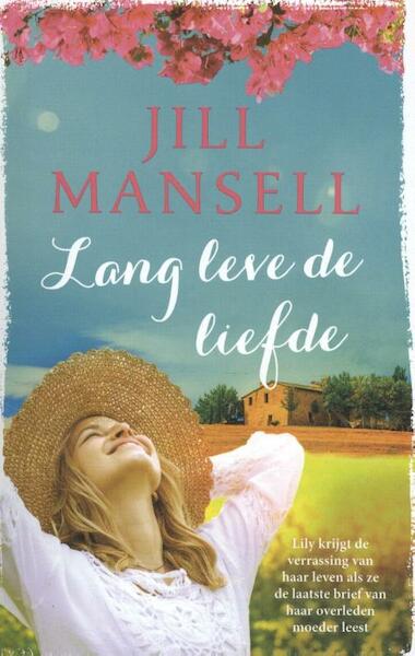 Lang leve de liefde (Special Bruna 2019) - Jill Mansell (ISBN 9789021023854)